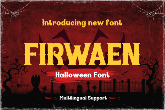 Firwaen: The Bold Serif Typeface for Digital Horror Projects