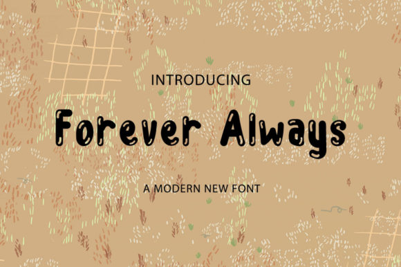Forever Always: The Perfect Typeface for Your Brand Identity
