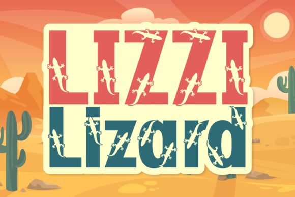 Lizzi Lizard: The Quirky Display Font That Brings Your Crafts to Life