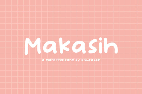 Makasih: The Free Display Font That Polishes Small Business Branding