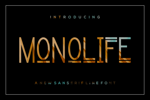 Monolife: The Modern Sans Serif Typeface for High-Impact Campaigns