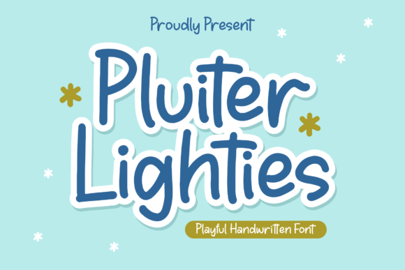 Pluiter Lighties: The Playful Handwritten Typeface for Creative Branding