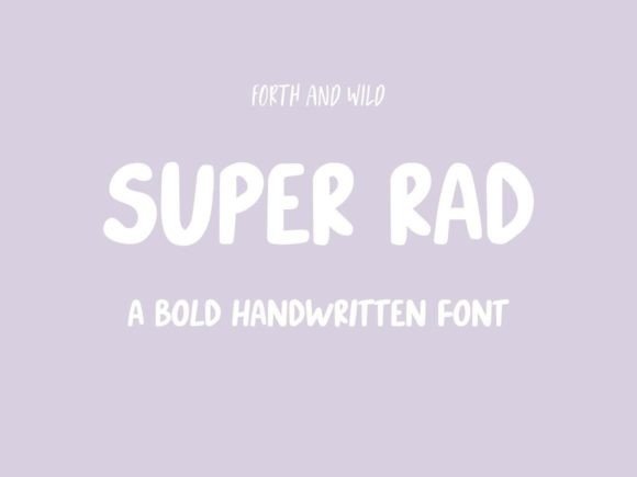 Super Rad: The Bold Handwritten Typeface for Authentic Branding