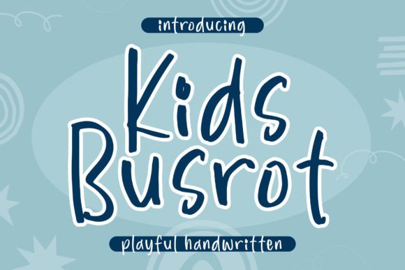 Why Kids Busrot Is the Perfect Display Font for Modern Web Design